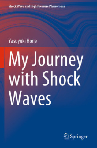 My Journey with Shock Waves