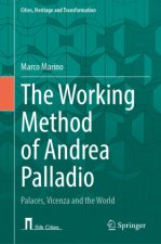 The Working Method of Andrea Palladio