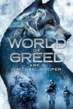 World of Greed: Ark 2