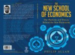 The New School of Economics: The Platform and Theory Behind the New Physiocrats