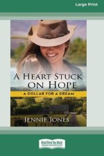 A Heart Stuck on Hope