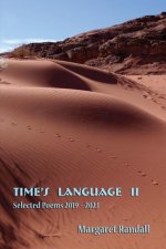 Time's Language II: Selected Poems (2019-2023)