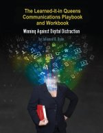 The Learned it in Queens Communications Playbook