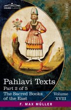 Pahlavi Texts, Part II