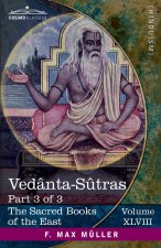 Vedânta-S?tras, Part III