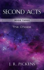 Second Acts