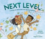 Next Level: A Hymn in Gratitude for Our Differences