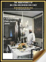 The Adventures of an Italian American Chef
