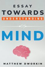 essay towards understanding of mind