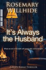 It's Always the Husband