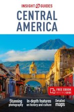 Insight Guides Central America: Travel Guide with Free eBook