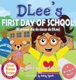 DLee's First Day of School