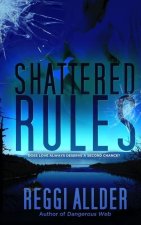 Shattered Rules: Would you shatter the rules to keep a secret?