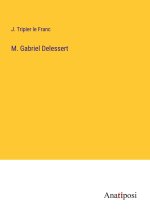M. Gabriel Delessert