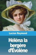 Héléna la berg?re d'Évol?ne