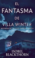 El Fantasma de Villa Winter