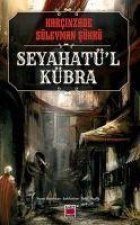 Seyahatül Kübra