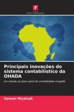 Principais inovaç?es do sistema contabilístico da OHADA