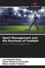 Sport Management and the Business of Football