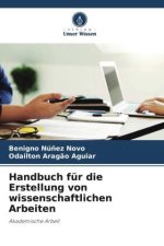 Handbuch für die Erstellung von wissenschaftlichen Arbeiten