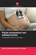 Parto prematuro em adolescentes