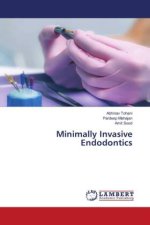 Minimally Invasive Endodontics