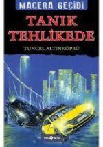 Tanik Tehlikede