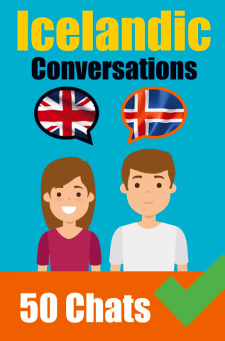 Conversations in Icelandic | English and Icelandic Conversations Side by Side