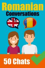 Conversations in Romanian | English and Romanian Conversations Side by Side