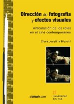 Dirección de fotografía y efectos visuales