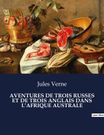 AVENTURES DE TROIS RUSSES ET DE TROIS ANGLAIS DANS L?AFRIQUE AUSTRALE