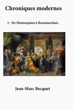 Chroniques modernes: Tome 2