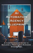 AI Automation Agency Blueprint