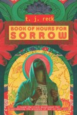 Book of Hours for Sorrow
