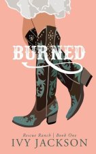 Burned