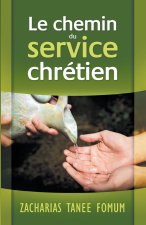 Le Chemin du Service Chrétien