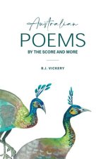 Australian POEMS: By the Score and More