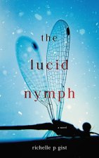 The Lucid Nymph