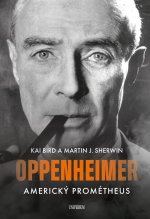 Americký Prométheus - Triumf a tragédie J. Roberta Oppenheimera