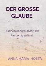 Der große Glaube