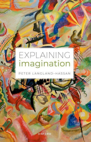 Explaining Imagination (Paperback)