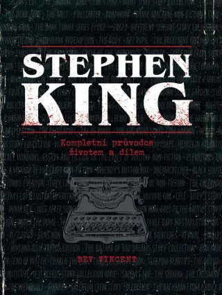 Stephen King - Kompletnďż˝ prďż˝vodce ďż˝ivotem a dďż˝lem
