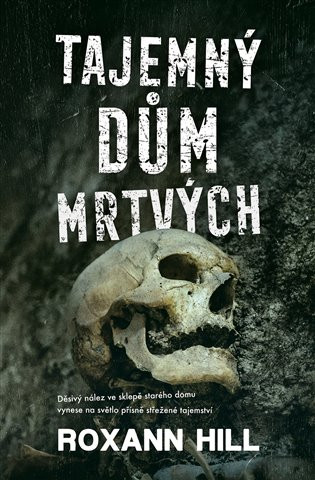 Tajemnďż˝ dďż˝m mrtvďż˝ch