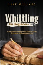 WHITTLING  FOR  BEGINNERS