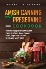 Amish Canning and Preserving COOKBOOK