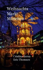 Weinachtsmarkt München