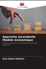 Approche ascendante Mod?le économique