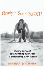 READY ~  SET ~ NEXT