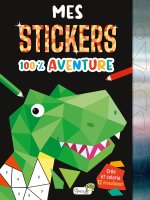 Mes stickers 100 % aventure