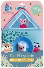 MA TRÈS GRANDE MAISON EN TISSU